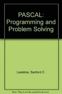 Pascal programming and problem solving